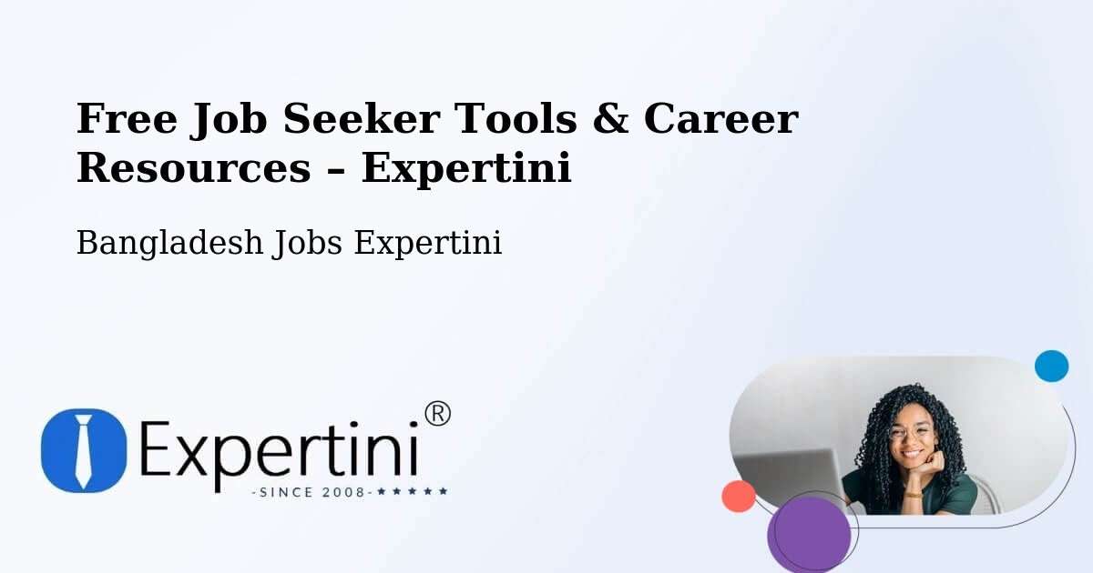 Free Job Seeker Tools & Career Resources – Pār Naogaon - Pār Naogaon, Bangladesh Jobs Expertini
